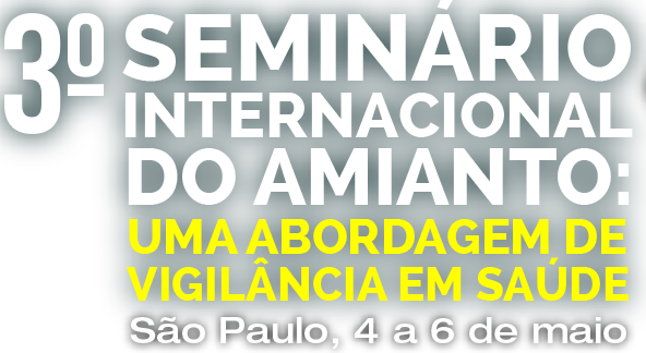 III Seminário Internacional do Amianto